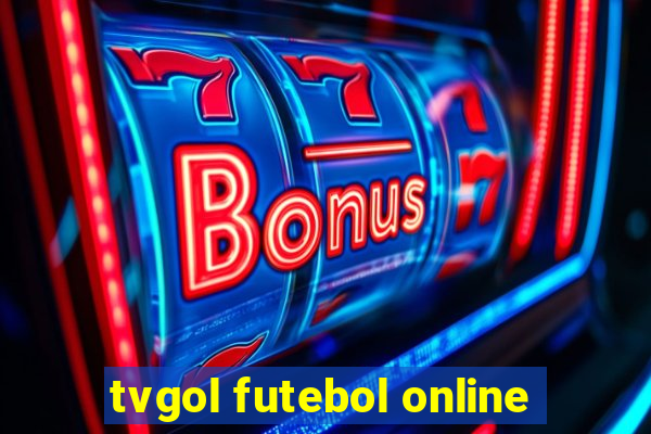 tvgol futebol online